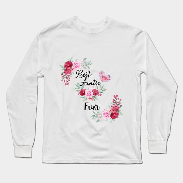 Best Auntie Ever Long Sleeve T-Shirt by Royal7Arts